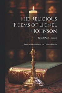 bokomslag Religious Poems of Lionel Johnson