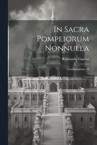 bokomslag In sacra Pompeiorum nonnulla