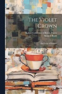bokomslag The Violet Crown