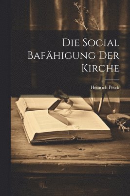 bokomslag Social Bafähigung der Kirche