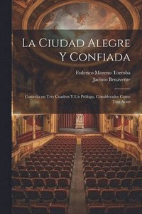 bokomslag ciudad alegre y confiada