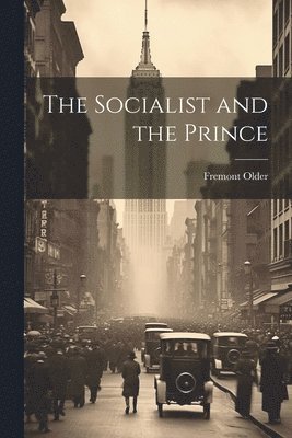The Socialist and the Prince 1