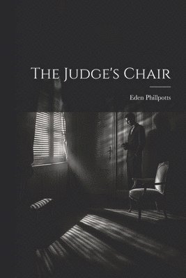 bokomslag The Judge's Chair