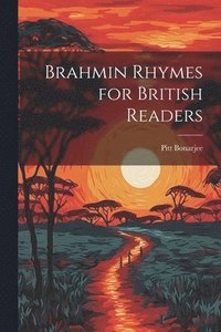 bokomslag Brahmin Rhymes for British Readers