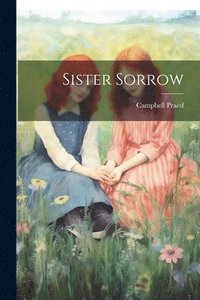 bokomslag Sister Sorrow