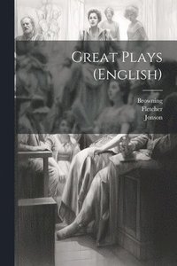 bokomslag Great Plays (English)