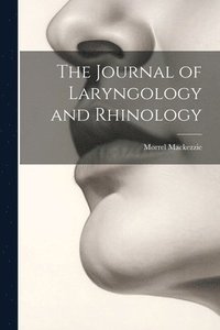 bokomslag The Journal of Laryngology and Rhinology