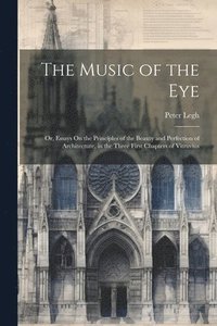 bokomslag The Music of the Eye