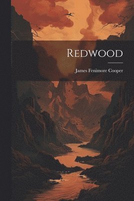James Fenimore Cooper - Redwood, Häftad