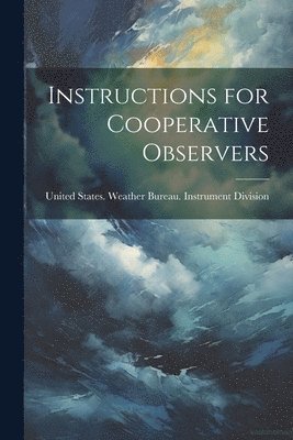 bokomslag Instructions for Cooperative Observers