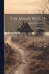 bokomslag Manx Witch