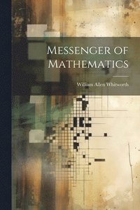 bokomslag Messenger of Mathematics