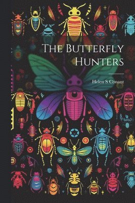 bokomslag Butterfly Hunters