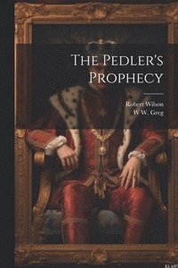 bokomslag The Pedler's Prophecy