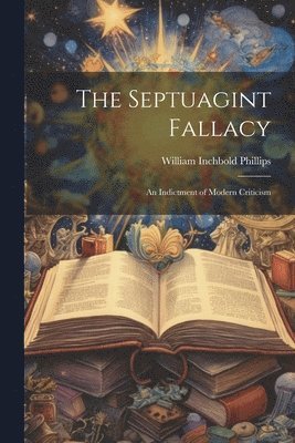 bokomslag The Septuagint Fallacy