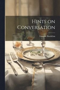 bokomslag Hints on Conversation