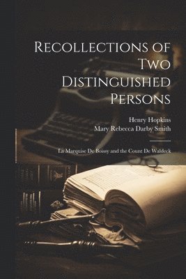 bokomslag Recollections of two Distinguished Persons