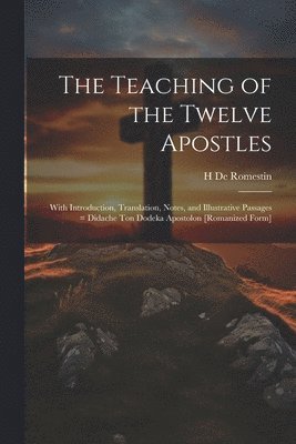 bokomslag The Teaching of the Twelve Apostles