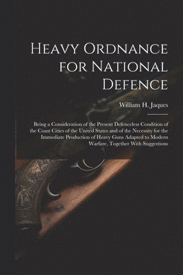 Heavy Ordnance for National Defence 1