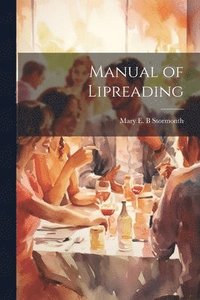 bokomslag Manual of Lipreading
