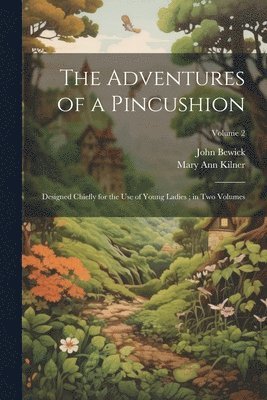 bokomslag Adventures of a Pincushion