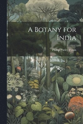 bokomslag Botany for India