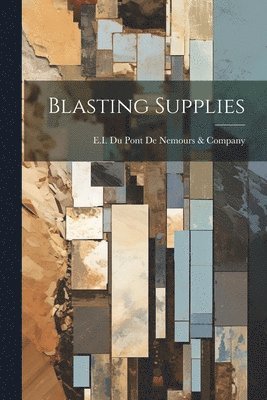 bokomslag Blasting Supplies