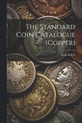 bokomslag Standard Coin Catalogue (copper)