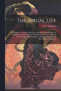 bokomslag The Sexual Life