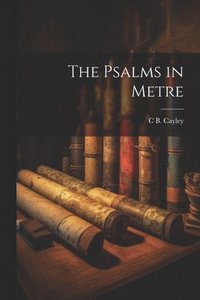 bokomslag Psalms in Metre
