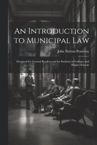 bokomslag An Introduction to Municipal Law