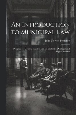 bokomslag An Introduction to Municipal Law