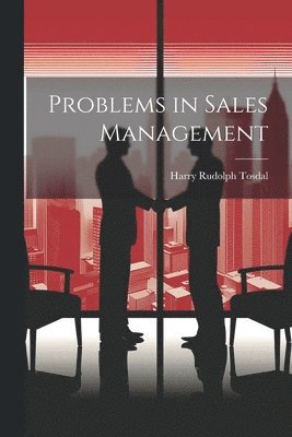 bokomslag Problems in Sales Management