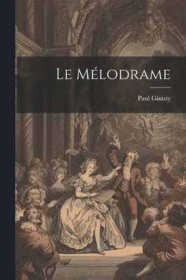 mélodrame