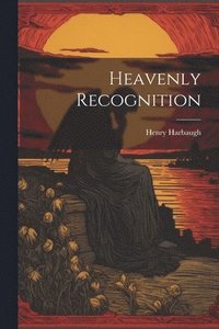 bokomslag Heavenly Recognition