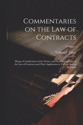 Commentaries on the law of Contracts 1