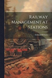 bokomslag Railway Management at Stations