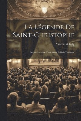 bokomslag La lgende de Saint-Christophe