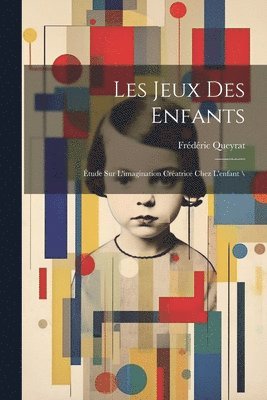 Les jeux des enfants 1