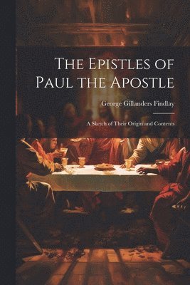 bokomslag Epistles of Paul the Apostle