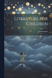 bokomslag Literature for Children