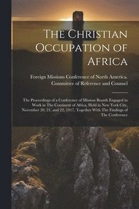 bokomslag Christian Occupation of Africa