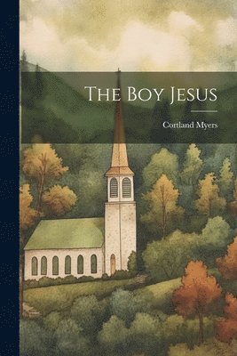 The boy Jesus 1