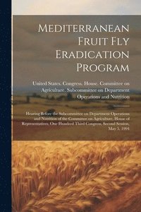 bokomslag Mediterranean Fruit fly Eradication Program