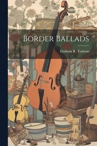 bokomslag Border Ballads