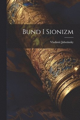 Bund i sionizm