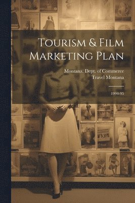 bokomslag Tourism & Film Marketing Plan