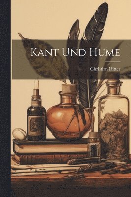 Christian Ritter - Kant und Hume, Häftad