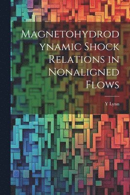 Magnetohydrodynamic Shock Relations in Nonaligned Flows 1