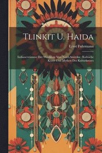 bokomslag Tlinkit u. Haida